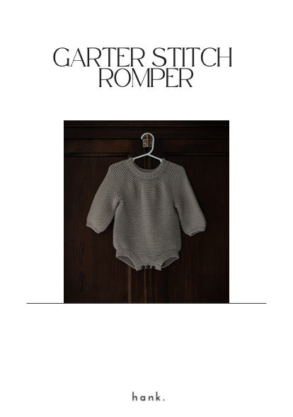 Garter Stitch Romper Knit Pattern – Hank Knitwear